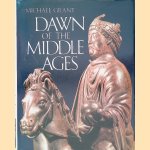 Dawn of the Middle Ages
Michael Grant
€ 8,00