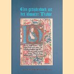 Een getijdenboek uit het klooster Thabor door Lydia S. Wierda