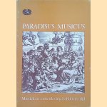 Paradisus musicus. Muziek en samenleving in Rubens' tijd door Harald Kümmerling