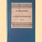 De Predikheeren te 's Hertogenbosch 1296-1770 door G.A. Meijer