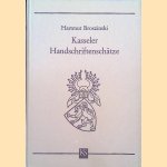 Kasseler Handschriftenschätze door Hartmut Broszinski