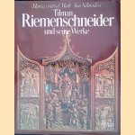 Tilman Riemenschneider und seine Werke
Hanswernfried Muth e.a.
€ 10,00