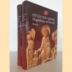 Otto Der Grosse. Magdeburg und Europa. Essays + Katalog (2 volumes) door Matthias Puhle