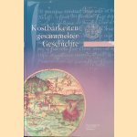 Kostbarkeiten gesammelter Geschichte: Heidelberg und die Pfalz in Zeugnissen der Universitätsbibliothek door Armin Schlechter