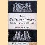 Les "Trailleurs d'Yvoire" de la Renaissance au XIXme Siècle door Genevieve van Bever