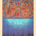 Abglanz des Himmels. Romanik in Hildesheim door Michael Brandt