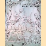 Silver At Partridge: Recent Acquisitions door Timothy Schroder