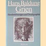 Hans Baldung Grien. Handzeichnungen und Druckgraphik
Marianne Bernhard
€ 10,00