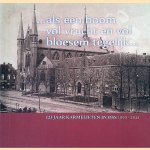 125 jaar Karmelieten in Oss 1890-2015 door diverse auteurs