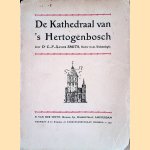 De Kathedraal van 's-Hertogenbosch door Dr. C.F. Xavier Smits