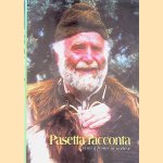 Pasetta racconta, consiglia, sogna scrive poesie / Pasetta tells, gives, advises dreams and writes poetries *SIGNED* door Cosimo Savastano