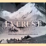 De Everest. De hoogste top, de grootste uitdaging door Stephen Venables e.a.