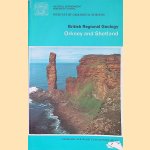 British Regional Geology: Orkney and Shetland door W. - a.o. Mykura