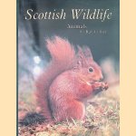 Scottish Wildlife: Animals
Ray Collier
€ 6,00