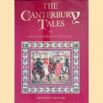 The Canterbury Tales: an Illustrated Edition door Geoffrey Chaucer