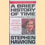 A Brief History Of Time. From Big Bang To Black Holes door Stephen Hawking