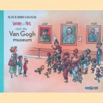 Sammy en Nell visit the Van Gogh Museum
Nelleke de Boorder
€ 8,00