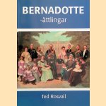 Bernadotte-ättlingar / The Bernadotte Descendants door Ted Rosvall