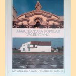 Arquitectura popular Vaklenciana
Angeles Arazo e.a.
€ 20,00