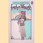 Put Out More Flags door Evelyn Waugh