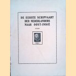 De eerste Schipvaart der Nederlanders naar Oost-Indië onder Cornelis de Houtman 1595- 1597 door Willem Lodewycksz