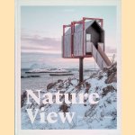 Nature View. The Perfect Holiday Homes door Sebastiaan Bedaux