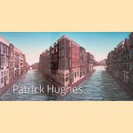 Patrick Hughes: Bewegende ruimte / Patrick Hughes: Moving Space door Tayfun Belgin e.a.