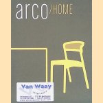 Arco / Home door Patrick Pantze e.a.