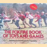 Foxfire Toys and Games
Linda Garland Page e.a.
€ 10,00