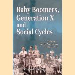 Baby Boomers, Generation X and Social Cycles : North American Long-Waves
Edward Cheung
€ 12,50