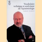 Vocabulaire technique et analytique de l'épistémologie door Robert
Nadeau Nadeau