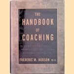 The Handbook of Coaching: A Comprehensive Resource Guide for Managers, Executives, Consultants, and Human Resource Professionals
Frederic M. Hudson
€ 9,50