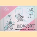 Bomärket. Monogrambok komp. Av S. Lawergren
S. Lawergren
€ 10,00