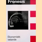 Fronesis 54-55. Ekonomiskt vetande
Anders Hylmö e.a.
€ 9,50