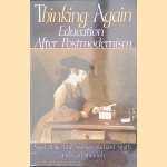 Thinking Again: Education After Postmodernism door Nigel Blake e.a.