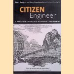 Citizen Engineer: A Handbook for Socially Responsible Engineering
David Douglas e.a.
€ 10,00