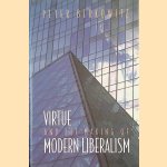 Virtue and the Making of Modern Liberalism
P. Berkowitz
€ 12,50