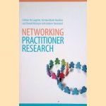 Networking Practitioner Research The Effective Use of Networks in Educational Research
Colleen McLaughlin
€ 22,50