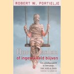 Ontwikkelen of ingewikkeld blijven. Een paradigmashift in bewustzijn voor werk en leven
Robert W. Portielje
€ 7,50