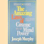 Amazing Laws of Cosmic Mind Power
Joseph Murphy
€ 6,00