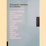 30 Essential Typefaces for A Lifetime
Joshua Berger
€ 12,50