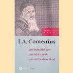 J.A. Comenius. Een brandend hart, Een helder hoofd, Een aantoonbare daad
H.P. Knevel e.a.
€ 9,50