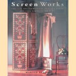 Screen Works: Practical and Inspirational Ideas for Making and Using Screens in the Home door Marion Elliot