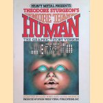 Heavy Metal Presents Theodore Sturgeon's More Than Human door Theodore Sturgeon e.a.