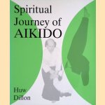 The Spiritual Journey of Aikido
Huw Dillon
€ 6,00