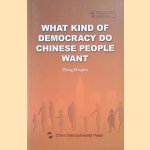 What Kind of Democracy Do Chinese People Want
Zhang Mingshu
€ 25,00