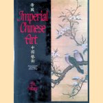 Imperial Chinese Art door Lin Yutang