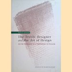 The Textile Designer and the Art of Design. On the Formation of a Profession in Finland
Marjo Wiberg
€ 45,00