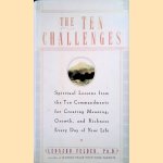 The Ten Challenges: Spiritual Lessons from the Ten Commandments for Creating Meaning, Growth, and Ri chness Every Day of Your Life
Leonard Felder
€ 6,00