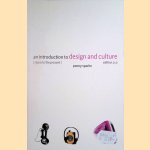 Introduction to Design and Culture: 1900 to the Present door Penny Sparke